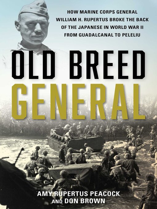 Title details for Old Breed General by Amy Rupertus Peacock - Available